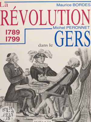 cover image of La Révolution dans le département du Gers